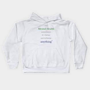 Conserve your mental health Kids Hoodie